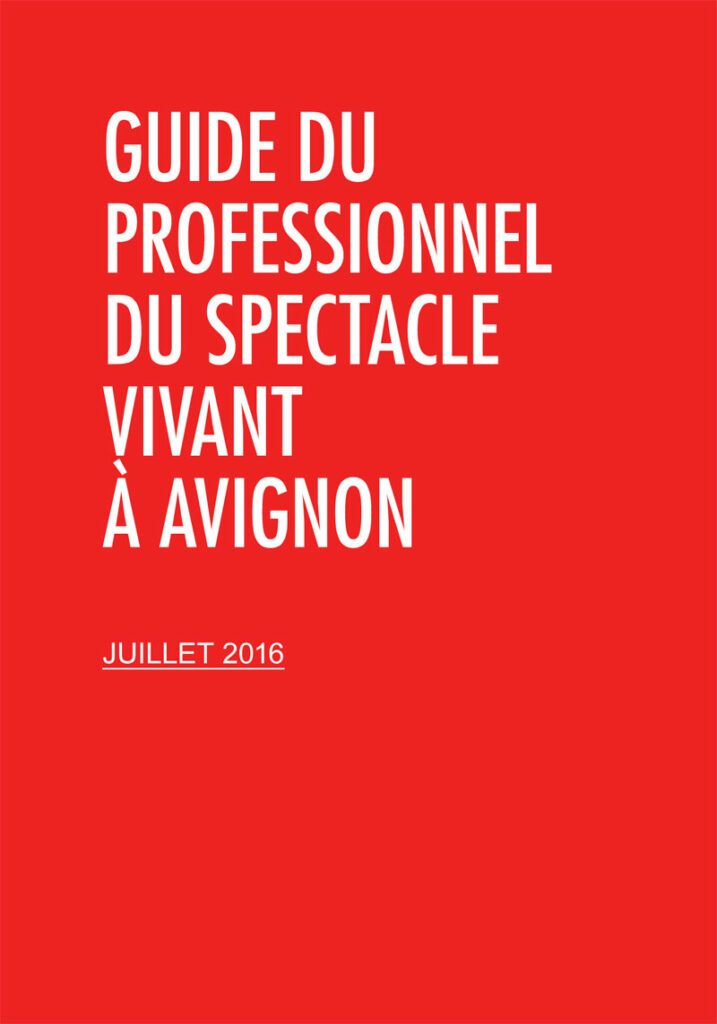 Guide du professionnel du spectacle vivant 2016