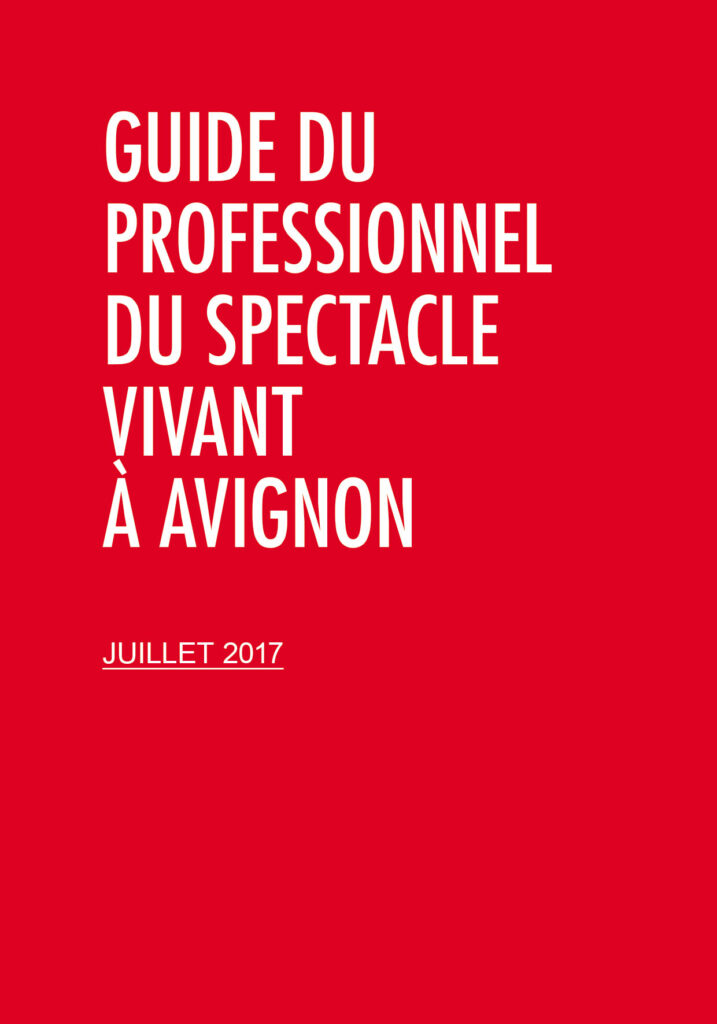 Guide du professionnel du spectacle vivant 2017