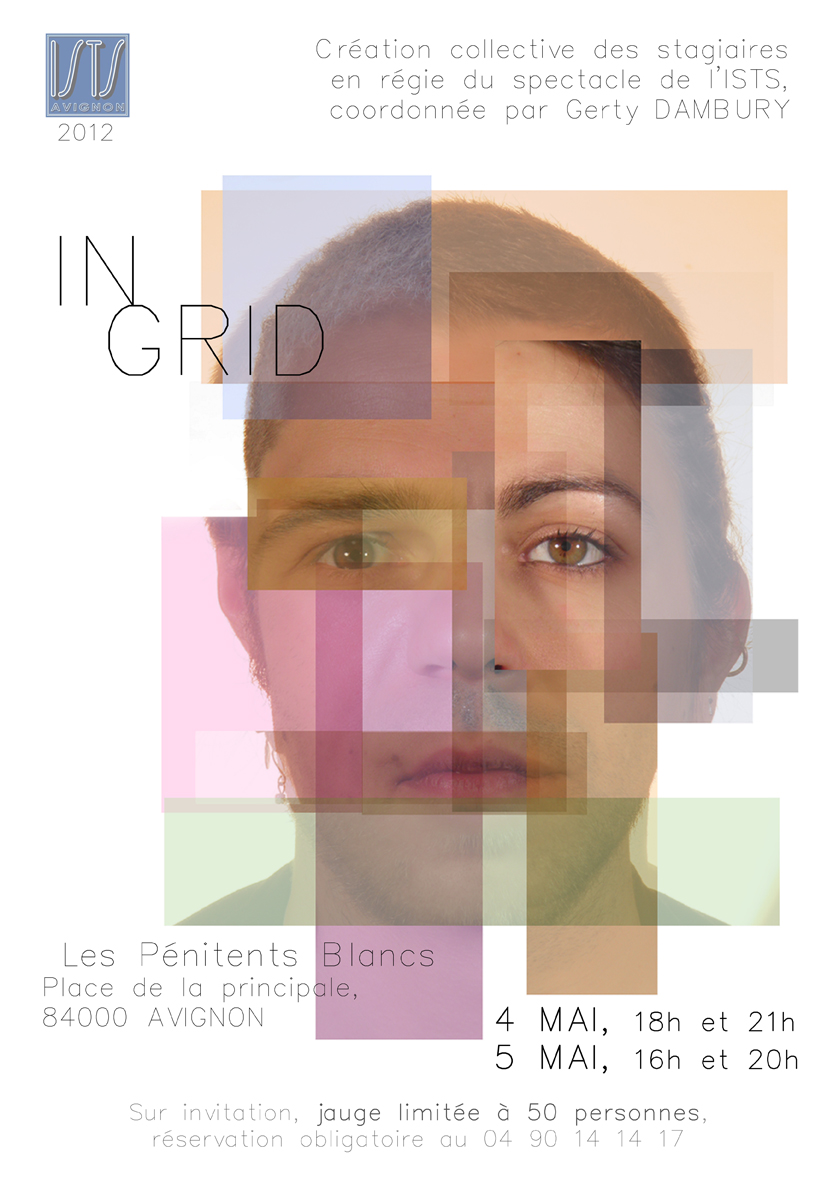 « In_Grid », la création collective 2012 des stagiaires en régie du spectacle