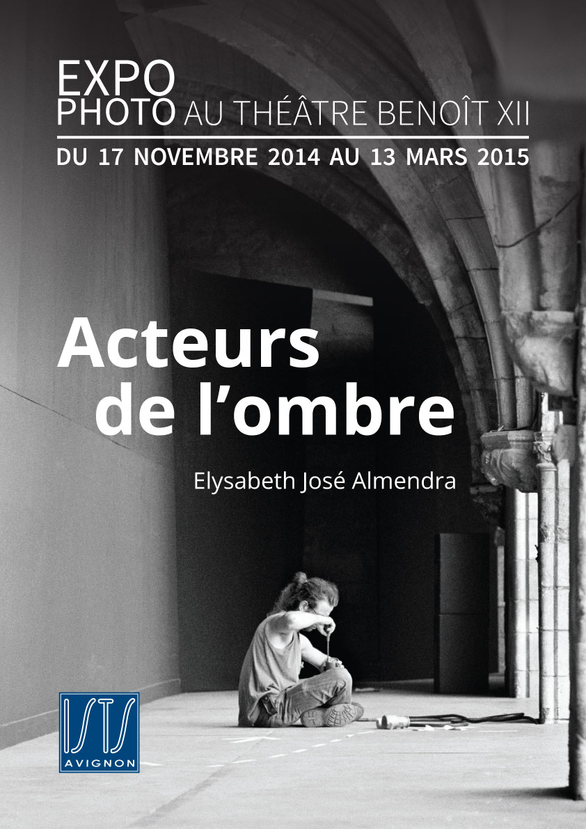 [EXPO PHOTO] « Acteurs de l’ombre » par Elysabeth José Almendra au Théâtre Benoît XII