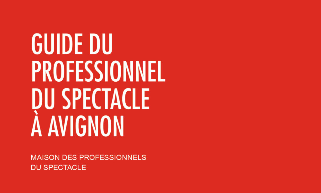 Guide du professionnel du spectacle vivant 2019